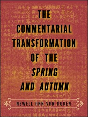 cover image of The Commentarial Transformation of the Spring and Autumn